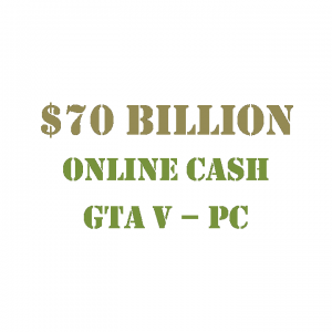 GTA 5 PC Online Cash $70 Billion